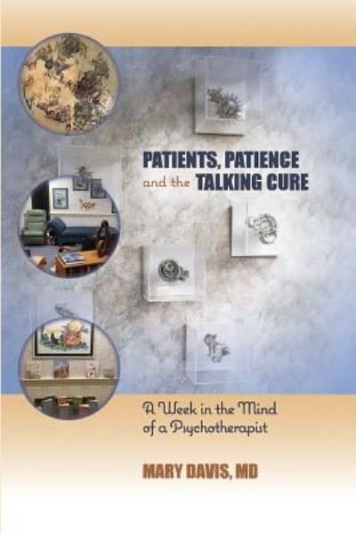 Cover for Mary Davis · Patients, Patience, and the Talking Cure (Paperback Book) (2019)