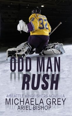 Cover for Michaela Grey · Odd-Man Rush (Paperback Book) (2020)