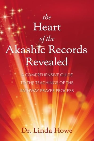 Cover for Linda Howe · Heart of the Akashic Records Revealed (Book) (2022)