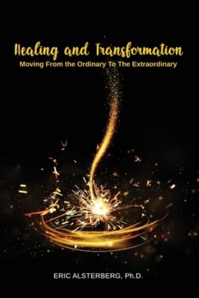 Cover for Eric Alsterberg · Healing and Transformation (Paperback Book) (2020)