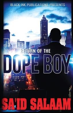 Cover for Sa'id Salaam · Return of the Dope Boy (Taschenbuch) (2020)
