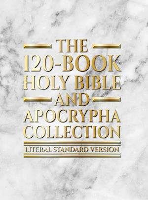 Cover for Covenant Press · The 120-Book Holy Bible and Apocrypha Collection: Literal Standard Version (LSV) (Hardcover Book) (2023)