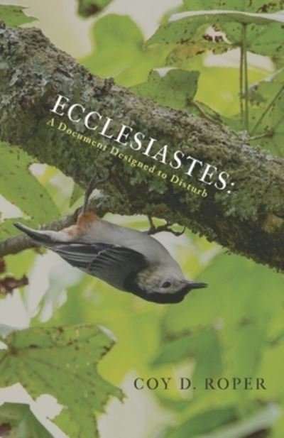 Cover for Coy Roper · Ecclesiastes (Book) (2022)