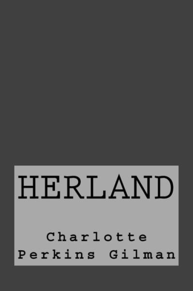 Cover for Taylor Anderson · Herland (Paperback Book) (2017)