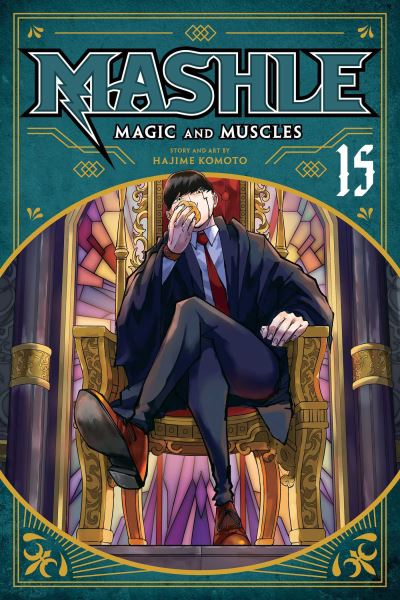 Cover for Hajime Komoto · Mashle: Magic and Muscles, Vol. 15 - Mashle: Magic and Muscles (Taschenbuch) (2024)