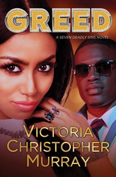 Cover for Victoria Christopher Murray · Greed: A Seven Deadly Sins Novel - 7 Deadly Sins (Pocketbok) (2019)