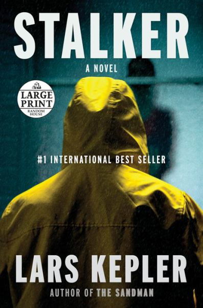 Stalker - Lars Kepler - Books - Random House Large Print - 9781984883230 - February 5, 2019