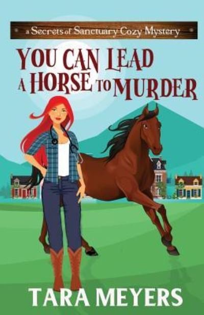 Cover for Tara Meyers · You Can Lead a Horse to Murder (Paperback Bog) (2018)