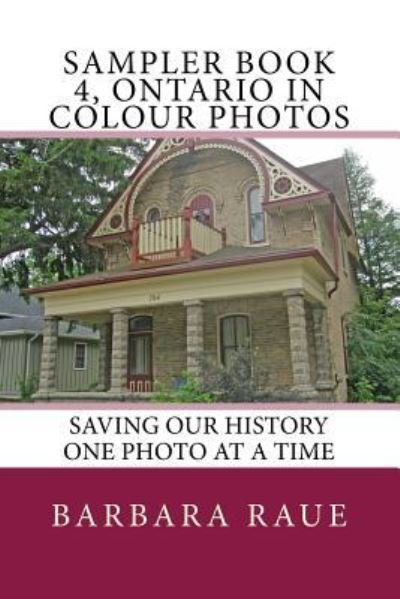 Cover for Barbara Raue · Sampler Book 4, Ontario in Colour Photos (Paperback Bog) (2018)