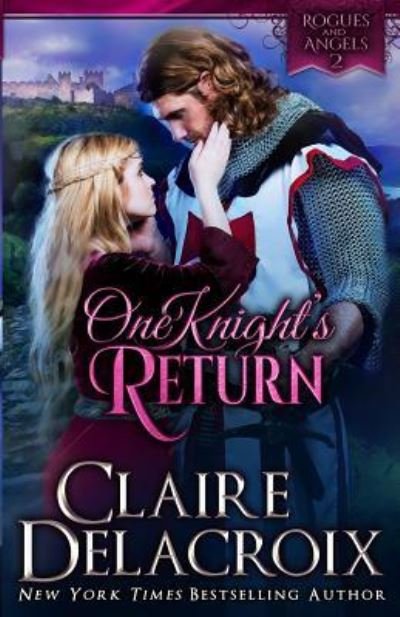 Cover for Claire Delacroix · One Knight's Return (Taschenbuch) (2019)