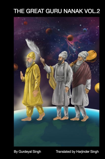 Cover for Gurdeyal Singh · The Great Guru Nanak Vol.2 (Taschenbuch) (2020)