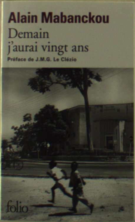 Cover for Alain Mabanckou · Demain j'aurai vingt ans (Paperback Book) (2012)