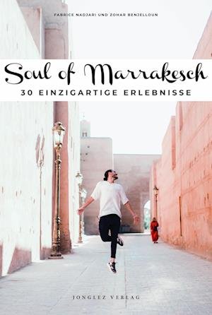 Cover for Zohar Benjelloun · Soul of Marrakesch (Book) (2024)