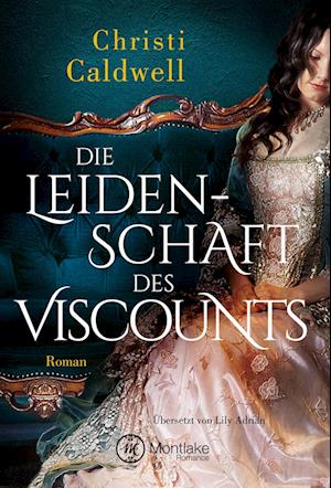 Die Leidenschaft des Viscounts - Caldwell - Books -  - 9782919800230 - 