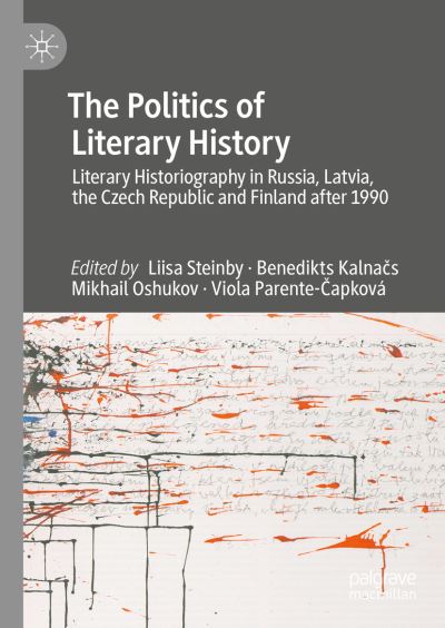 Cover for Liisa Steinby · Politics of Literary History (Book) (2024)