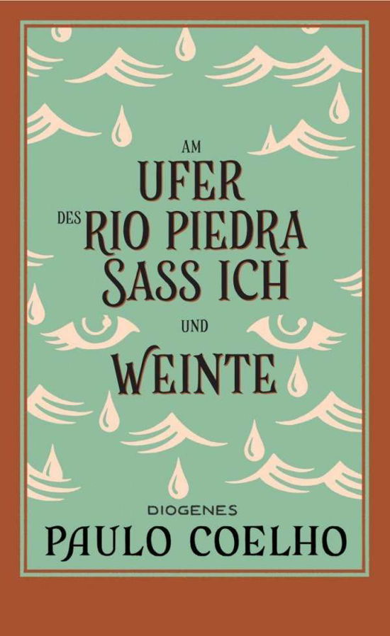 Cover for Paulo Coelho · Am Ufer des Rio Piedra saß ich und weinte (Paperback Book) (2021)