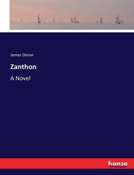Cover for James Doran · Zanthon (Pocketbok) (2017)
