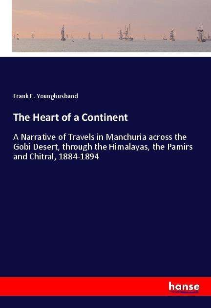 Cover for Younghusband · The Heart of a Continent (Bok)