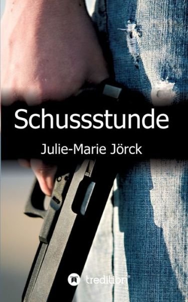 Cover for Jörck · Schussstunde (Bok) (2020)