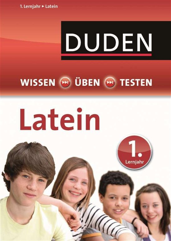 Cover for Duden Latein 1.lernjahrwissen · Duden Wissen-Üben-Testen,Latein 1.Lj. (Bog)