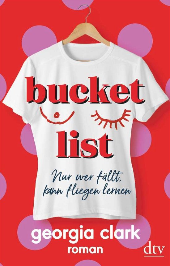 Cover for Clark · Bucket List - Nur wer fällt, kann (Book)