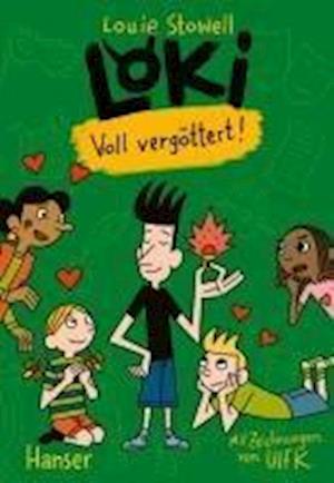 Cover for Stowell, Louie; K., Ulf (ill.) · Loki - Voll VergÃ¶ttert! (Book)