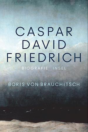 Cover for Boris Brauchitsch · Caspar David Friedrich (Book)