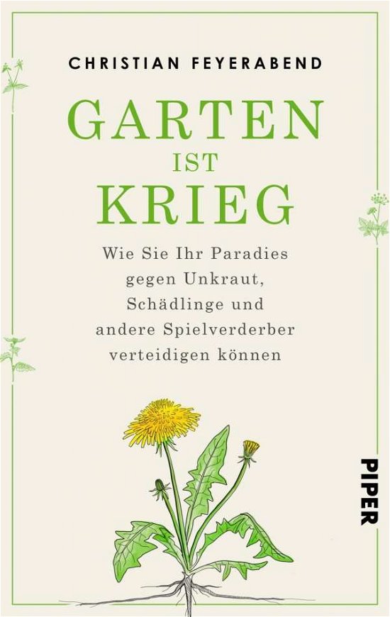 Cover for Feyerabend · Garten ist Krieg (Book)
