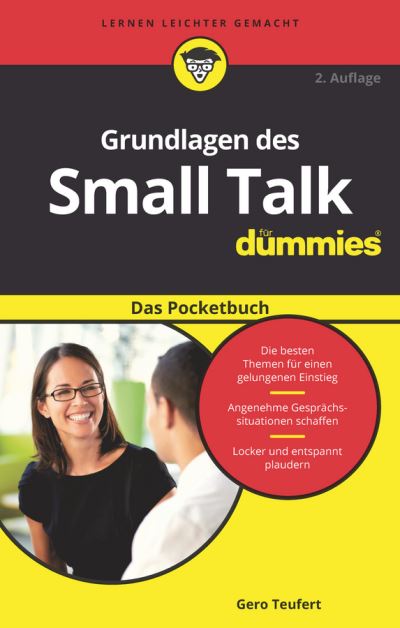 Cover for Gero Teufert · Grundlagen des Small Talk fur Dummies Das Pocketbuch - Fur Dummies (Taschenbuch) [2. Auflage edition] (2018)