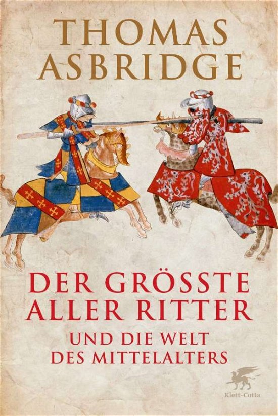 Cover for Asbridge · Der größte aller Ritter (Buch)