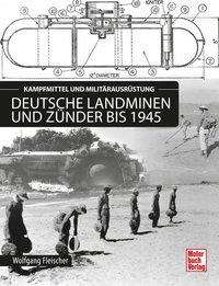 Cover for Fleischer · Deutsche Landminen und Zünder (Book)