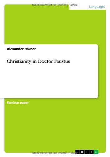 Cover for Häuser · Christianity in Doctor Faustus (Bok) (2010)