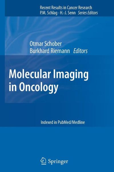 Cover for Ottmar Schober · Molecular Imaging in Oncology - Recent Results in Cancer Research (Paperback Book) [2013 edition] (2014)