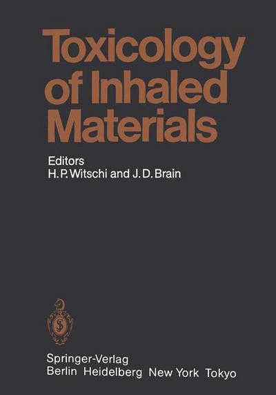 Cover for H P Witschi · Toxicology of Inhaled Materials: General Principles of Inhalation Toxicology - Handbook of Experimental Pharmacology (Paperback Book) [Softcover reprint of the original 1st ed. 1985 edition] (2012)