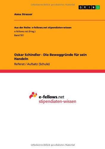 Cover for Anna Strasser · Oskar Schindler - Die Beweggründe Für Sein Handeln (Paperback Book) [German edition] (2012)