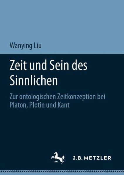 Cover for Liu · Zeit und Sein des Sinnlichen (Book) (2020)