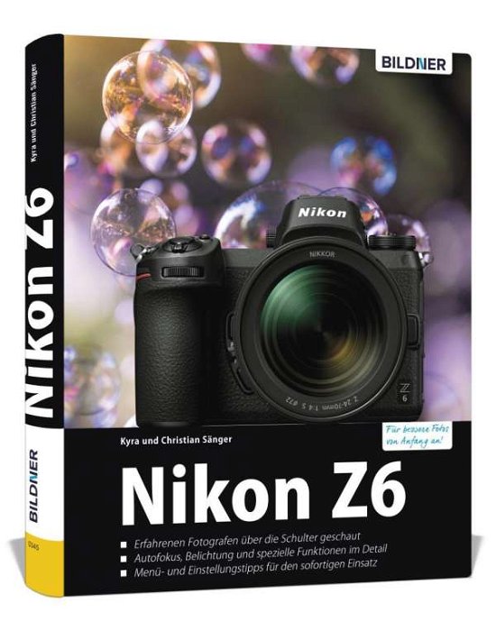 Nikon Z6 - Sänger - Bøger -  - 9783832803230 - 