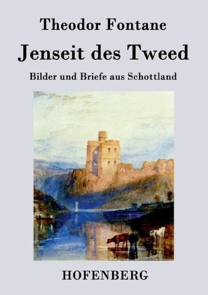 Cover for Theodor Fontane · Jenseit Des Tweed (Paperback Book) (2015)