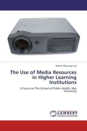 Cover for Kei · The Use of Media Resources in Highe (Book)