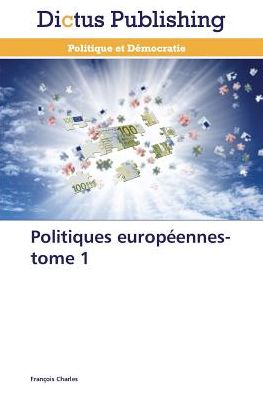 Cover for Charles · Politiques européennes-tome 1 (Book)