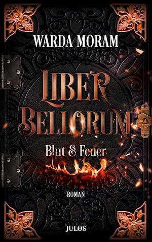 Cover for Warda Moram · Liber Bellorum. Band 1 (Paperback Book) (2021)