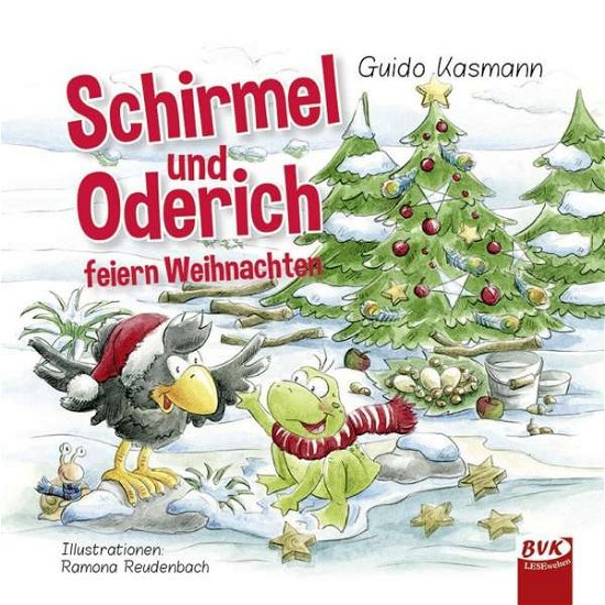 Cover for Kasmann · Schirmel und Oderich feiern Wei (Book)