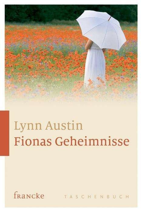 Cover for Austin · Fionas Geheimnisse (Bog)
