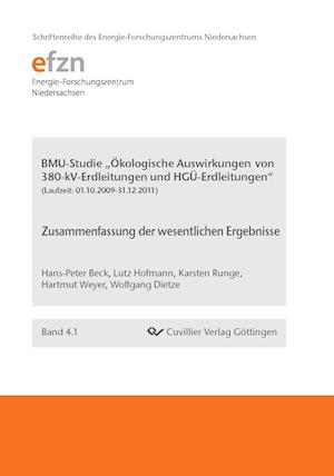 Cover for Dietze Wolfgang · BMU-Studie &quot;Ökologische Auswirkungen von 380-kV-Erdleitungen und HGÜ-Erdleitungen&quot;. Zusammenfassung der wesentlichen Ergebnisse (Paperback Book) (2012)