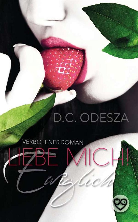 Cover for Odesza · Liebe Mich! - Ewiglich (Bog)