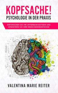 Cover for Reiter · Kopfsache! - Psychologie in der (Book)