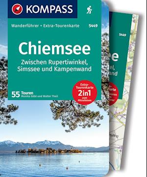 Cover for Walter Theil · KOMPASS Wanderführer Chiemsee, Zwischen Rupertiwinkel, Simssee und Kampenwand, 55 Touren mit Extra-Tourenkarte (Book) (2022)