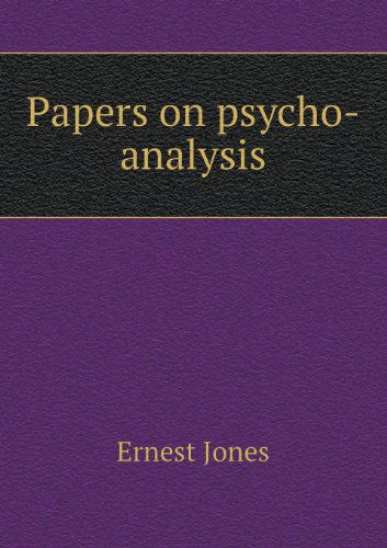 Cover for Ernest Jones · Papers on Psycho-analysis (Paperback Book) (2013)