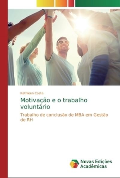 Cover for Costa · Motivação e o trabalho voluntário (Buch) (2019)
