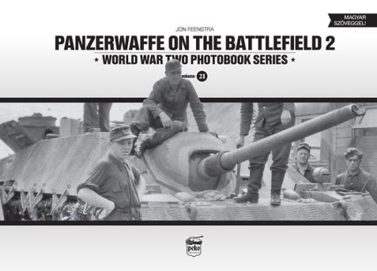 Cover for Jon Feenstra · Panzerwaffe on the Battlefield 2 (Vol.21) (Gebundenes Buch) (2020)